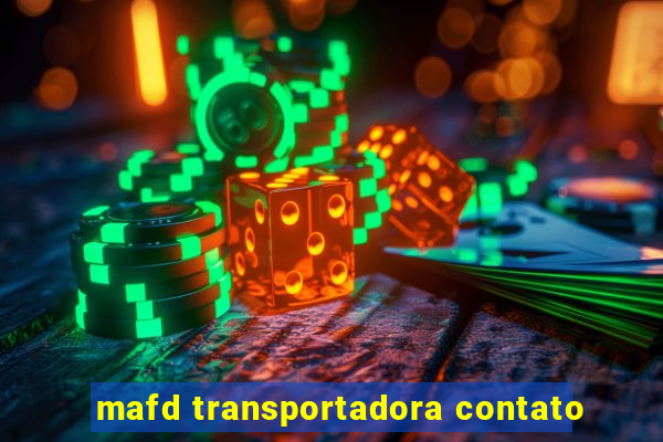 mafd transportadora contato